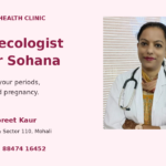 Gynecologist near Sohana 3 Gynecologist near Sohana: Dr. Harpreet Kaur at Remedy Health Clinic in Mohali